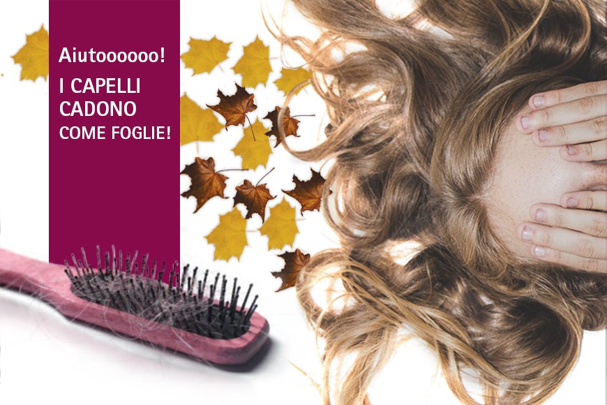 Capelli che cadono come le foglie?